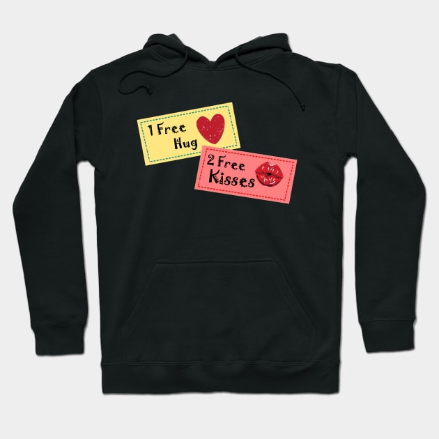 1 Free Hug , 2 Free Kisses Hoodie by Linda Glits